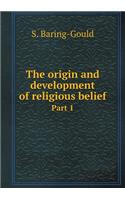 The Origin and Development of Religious Belief Part 1: (English)