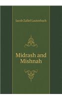 Midrash and Mishnah: (English)