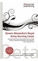 Queen Alexandra's Royal Army Nursing Corps: (English)