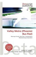 Valley Metro (Phoenix) Bus Fleet