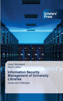 Information Security Management of University Libraries