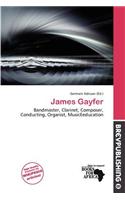 James Gayfer: (English)
