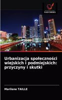 Urbanizacja spoleczności wiejskich i podmiejskich