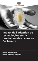 Impact de l'adoption de technologies sur la production de cocons au Cachemire