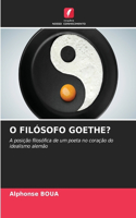 O Filósofo Goethe?