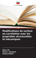 Modifications de surface en corrélation avec les propriétés structurelles et mécaniques