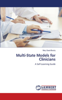 Multi-State Models for Clinicians