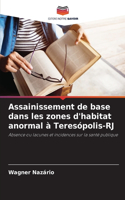 Assainissement de base dans les zones d'habitat anormal à Teresópolis-RJ