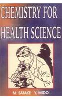 Chemistry for Health Science