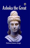 Ashoka The Great