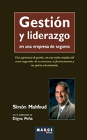 Gestión y liderazgo en una empresa de seguros