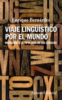 Viaje linguistico por el mundo: Iniciacion a la tipologia de las lenguas