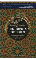 En Busca de Rumi: (Spanish)