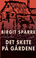 Det skete på Gårdene