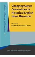Changing Genre Conventions in Historical English News Discourse