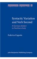 Syntactic Variation and Verb Second: A German dialect in Northern Italy