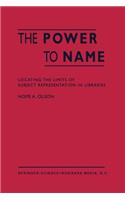 Power to Name