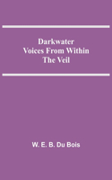 Darkwater Voices From Within The Veil