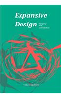 Expansive Design: Designing with Contradictions