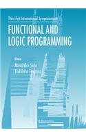 Functional and Logic Programming: Proceedings of the Third Fuji International Symposium