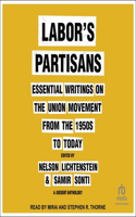 Labor's Partisans