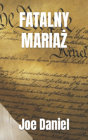 Fatalny MariaZ
