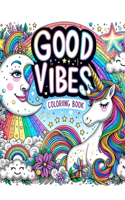 Good Vibes Coloriing Book