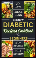 The New Diabetic Recipes Cookbook For Beginners