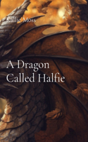 Dragon Called Halfie