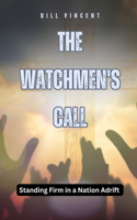 Watchmen's Call