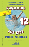 Pool Nudles