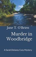 Murder in Woodbridge