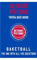 Detroit Pistons Trivia Quiz Book - Basketball - The One With All The Questions: NBA Basketball Fan - Gift for fan of Detroit Pistons