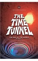 The Time Tunnel: The End of the World