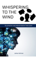Whispering to the Wind