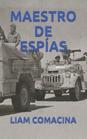 Maestro de Espías