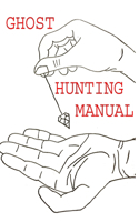 Ghost Hunting Manual
