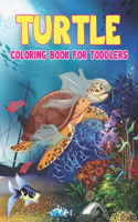 Turtle Coloring Book Toddlers: Turtle Coloring Book - Coloring Toy Gifts for Toddlers, Kids or Adult Relaxation, Turtle coloring book for kids ages 4-8