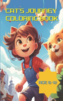 Cat's Journey Coloring Book for Ages 6-12