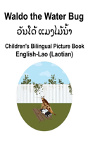 English-Lao (Laotian) Waldo the Water Bug Children's Bilingual Picture Book