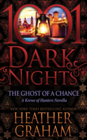 The Ghost of a Chance