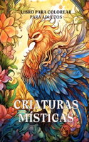 Libro para colorear de criaturas místicas para adultos: Un libro de colorear para adultos con criaturas fantásticas como el dragón