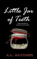 Little Jar of Teeth