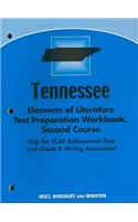 Tennessee Elements of Literature Test Preparation Workbook, Second Course: Help for TCAP Achievement Tests and Grade 8 Writing Assessment