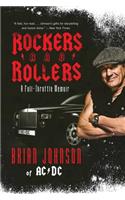 Rockers and Rollers: A Full-Throttle Memoir