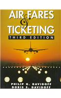 Air Fares and Ticketing