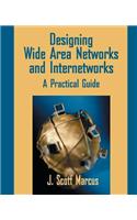 Designing Wide Area Networks and Internetworks