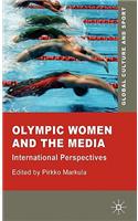 Olympic Women and the Media