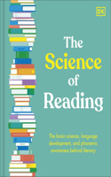 The Science of Reading