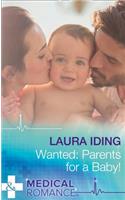 Wanted: Parents For A Baby!
